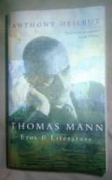 9780333674475-0333674472-Thomas Mann Eros and Literature