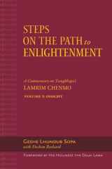 9781614293231-1614293236-Steps on the Path to Enlightenment: A Commentary on Tsongkhapa's Lamrim Chenmo. Volume 5: Insight (5)