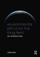 9780415535847-0415535840-Environmental Ethics for the Long Term