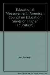 9780897748025-0897748026-Educational Measurement (American Council on Education/Oryx Series on Higher Education)