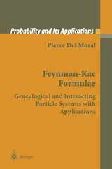 9780387202686-0387202684-Feynman-Kac Formulae: Genealogical and Interacting Particle Systems with Applications (Probability and Its Applications)