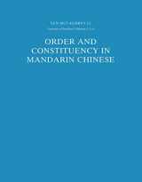 9780792305002-0792305000-Order and Constituency in Mandarin Chinese (Studies in Natural Language and Linguistic Theory, 19)