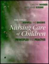 9780721672854-072167285X-Nursing Care of Children Study Guide: Principles and Practice