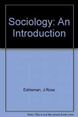 9780673397188-0673397181-Sociology: An introduction