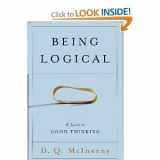 9780965606820-0965606821-Being Logical a Guide To Good Thinking