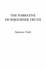 9781404321694-1404321691-The Narrative of Sojourner Truth
