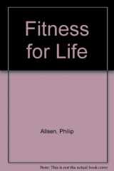 9780697074775-0697074773-Fitness for Life: An Individualized Approach