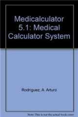9789685325066-9685325065-Medicalculator 5.1: Medical Calculator System