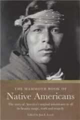 9781841195933-1841195936-The Mammoth Book of Native Americans (Mammoth Books)