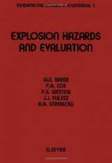 9780444420947-0444420940-Explosion Hazards and Evaluation (Fundamental Studies in Engineering)