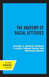 9780520357488-0520357485-The Anatomy of Racial Attitudes