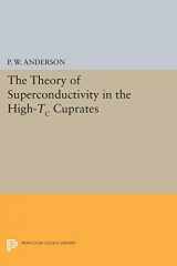 9780691043654-0691043655-The Theory of Superconductivity in the High-Tc Cuprate Superconductors