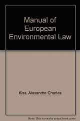 9780521469302-0521469309-Manual of European Environmental Law