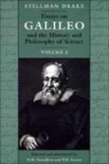 9780802043443-0802043445-Essays on Galileo and the History and Philosophy of Science: Volume III