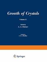 9781461571155-1461571154-Рост Кристаллоь / Rost Kristallov / Growth of Crystals: Volume 11