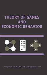9781777257309-1777257301-Theory of Games and Economic Behavior: 60th Anniversary Commemorative Edition