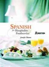 9780130482617-0130482617-Spanish for Hospitality and Foodservice