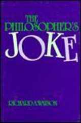 9780879756017-0879756012-The Philosopher's Joke (Frontiers of Philosophy)
