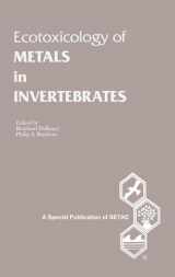 9780873717342-0873717341-Ecotoxicology of Metals in Invertebrates (Setac Special Publications Series)