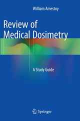 9783319364872-3319364871-Review of Medical Dosimetry: A Study Guide