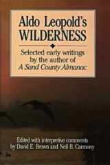 9780811718646-0811718646-Aldo Leopold's Wilderness