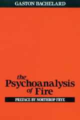 9780807064610-0807064610-The Psychoanalysis of Fire