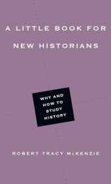 9780830853465-0830853464-A Little Book for New Historians: Why and How to Study History (Little Books)