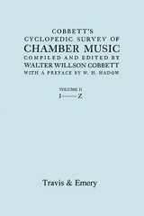 9781906857844-1906857849-Cobbett's Cyclopedic Survey of Chamber Music. Vol.2 (L-Z). (Facsimile of first edition).