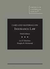 9781647081300-1647081300-Cases and Materials on Insurance Law (American Casebook Series)