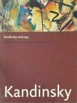 9789040092718-9040092710-Kandinsky rond 1913: De wensdroom van een nieuwe kunst (Dutch Edition)