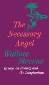 9780394702780-0394702786-The Necessary Angel: Essays on Reality and the Imagination