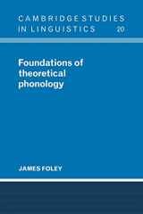 9780521103848-0521103843-Foundations of Theoretical Phonology (Cambridge Studies in Linguistics, Series Number 20)