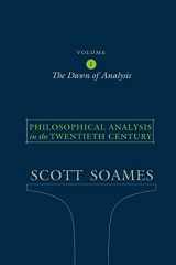 9780691122441-069112244X-Philosophical Analysis in the Twentieth Century, Volume 1: The Dawn of Analysis