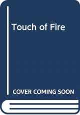 9780446355483-0446355488-Touch of Fire