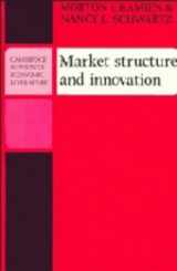 9780521221900-0521221900-Market Structure and Innovation (Cambridge Surveys of Economic Literature)