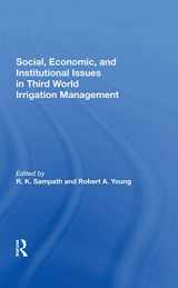 9780367287726-0367287722-Social, Economic, And Institutional Issues In Third World Irrigation Management