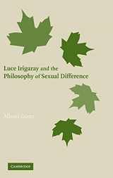 9780521862707-0521862701-Luce Irigaray and the Philosophy of Sexual Difference