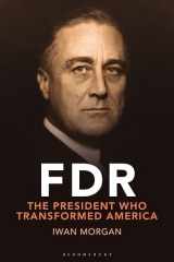 9780755637164-075563716X-FDR: Transforming the Presidency and Renewing America