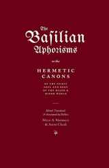 9780473413712-047341371X-The Basilian Aphorisms: Or the Hermetic Canons of the Spirit, Soul, and Body of the Major and Minor World