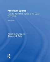 9781138281981-1138281980-American Sports: From the Age of Folk Games to the Age of the Internet