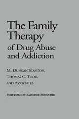 9780898620375-0898620376-Family Therapy of Drug Abuse and Addiction