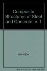 9780246119193-0246119195-Composite Structures of Steel and Concrete
