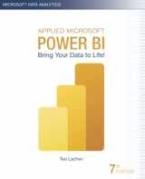 9781733046145-1733046143-Applied Microsoft Power BI: Bring your data to life! (7th Edition)