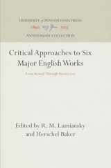 9780812210071-0812210077-Critical Approaches to Six Major English Works: From "Beowulf" Through "Paradise Lost" (Anniversary Collection)