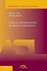 9781107694118-1107694116-Logical Foundations of Proof Complexity (Perspectives in Logic)