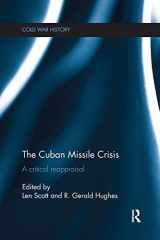 9780415787161-0415787165-The Cuban Missile Crisis: A Critical Reappraisal (Cold War History)
