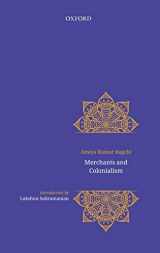 9780199486687-0199486689-Merchants and Colonialism (Social Science Across Disciplines)