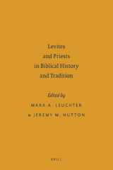 9789004211674-9004211675-Levites and Priests in Biblical History and Tradition (Sbl - Ancient Israel and Its Literature)