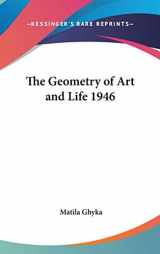 9781432603533-1432603531-The Geometry of Art and Life 1946