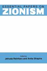 9780814774496-0814774490-Essential Papers on Zionism (Essential Papers on Jewish Studies, 3)